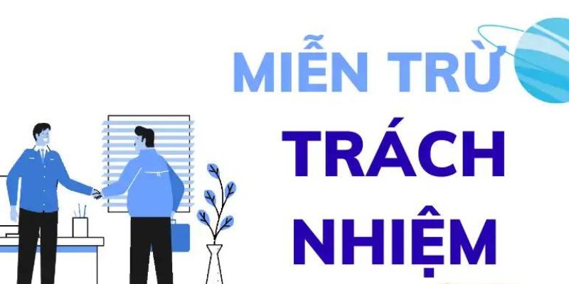 Miễn trừ trách nhiệm 7m
